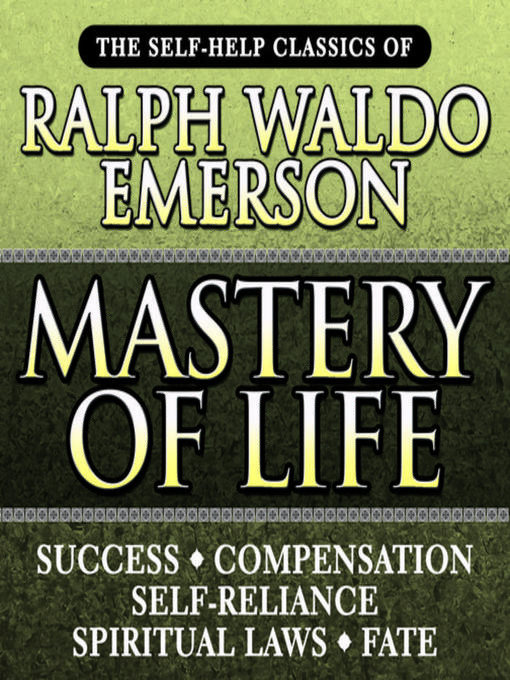 Title details for Mastery of Life by Ralph Waldo Emerson - Wait list
